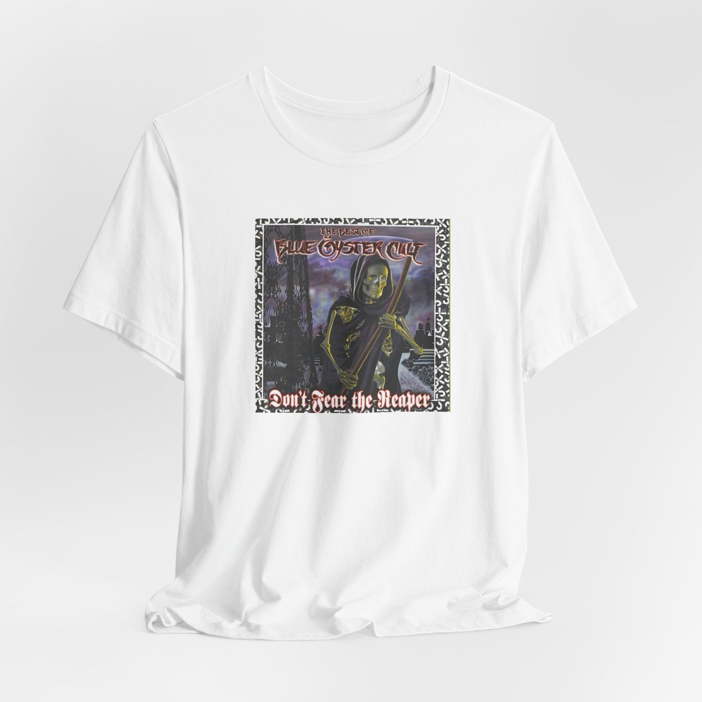Blue Oyster Cult Don't Fear the Reaper Shirt - Unisex BOC T Shirt - Vintage Reaper Shirt - Don't fear the Reaper Tee